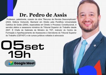 Advocacia no TST – Parte II – “O checklist do assessor”