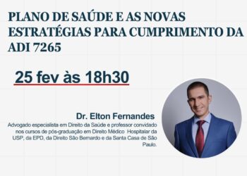 PLANO DE SAÚDE E AS NOVAS ESTRATÉGIAS PARA CUMPRIMENTO DA ADI 7265
